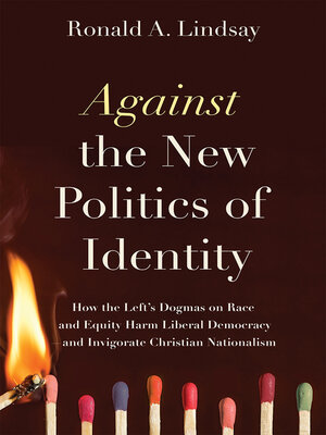 cover image of Against the New Politics of Identity